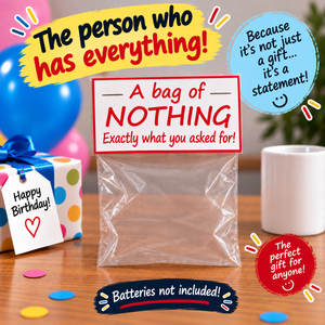 A bag of Nothing, Novelty joke present for the person who wants nothing